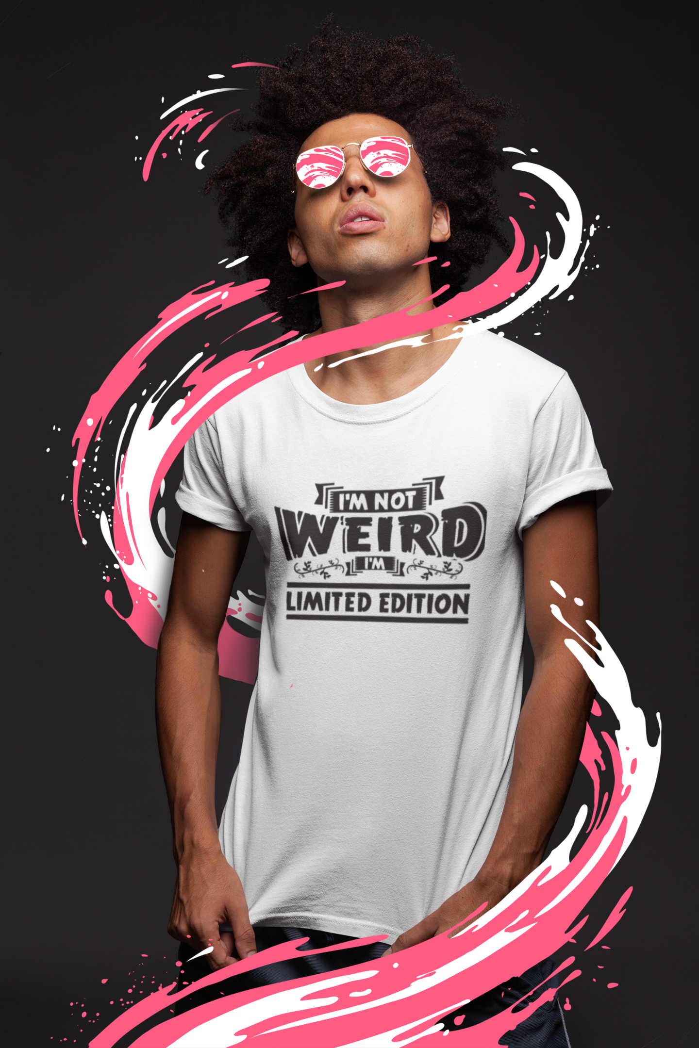 "I'm Not Weird, I'm Limited Edition" Round Neck T-Shirt